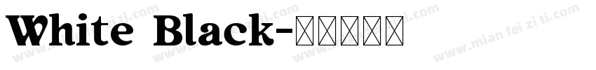 White Black字体转换
